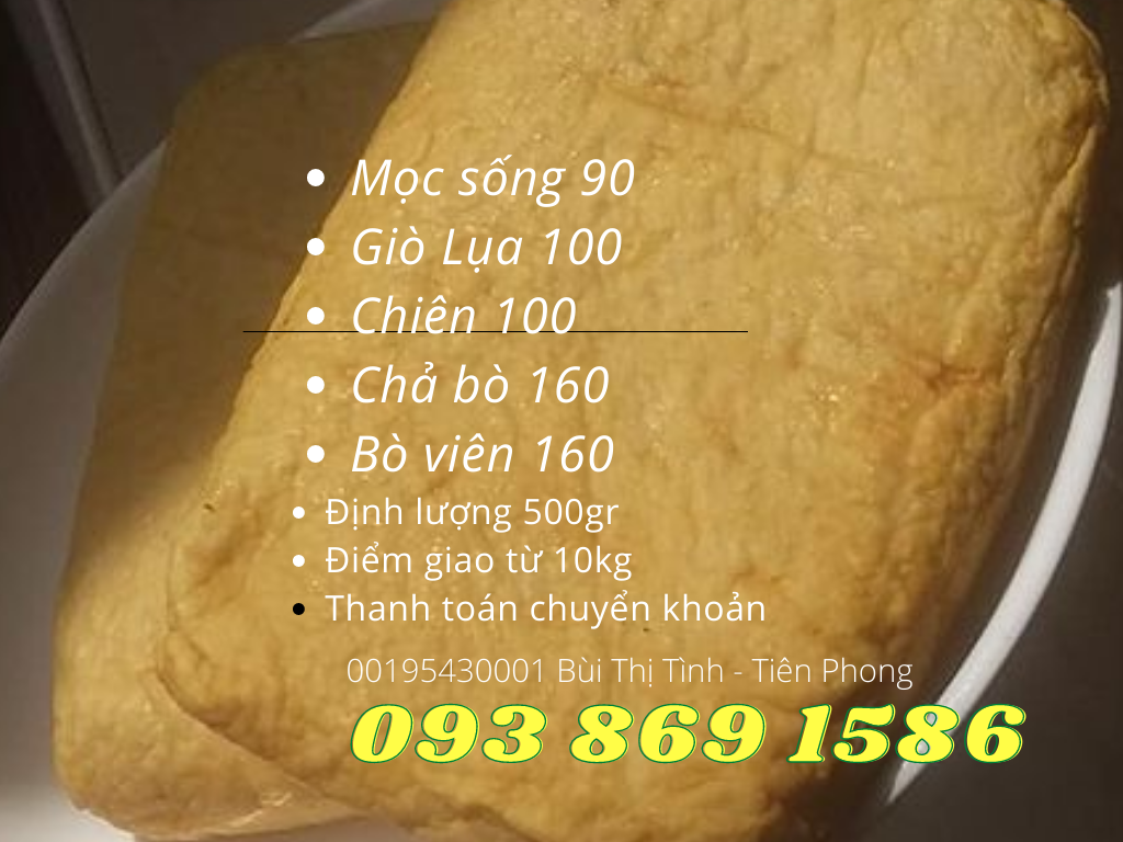 Chả (giò) lụa lá chuối, chả chiên,chả bò chà bông,khô gà lá chanh