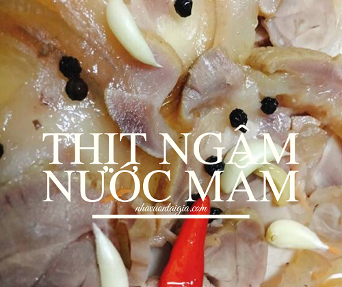 Thịt ngâm nước mắm kiểu miền Trung 
