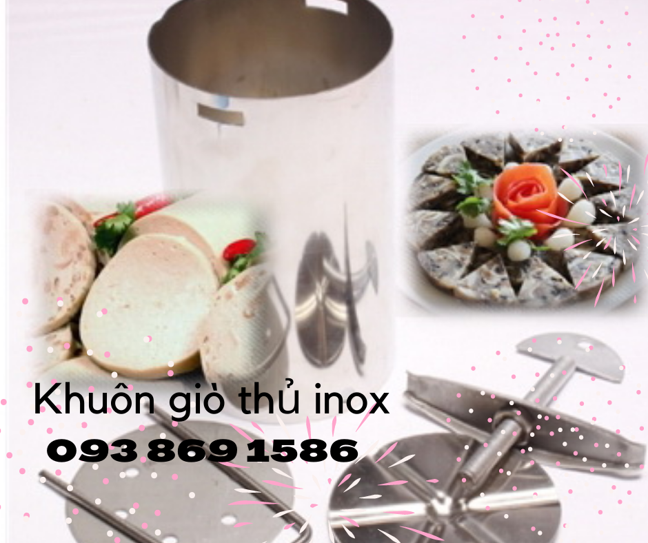 Khuôn làm giò thủ Inox 0.5kg, 1kg, 2kg